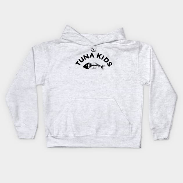 The Tuna Kids Kids Hoodie by fakebandshirts